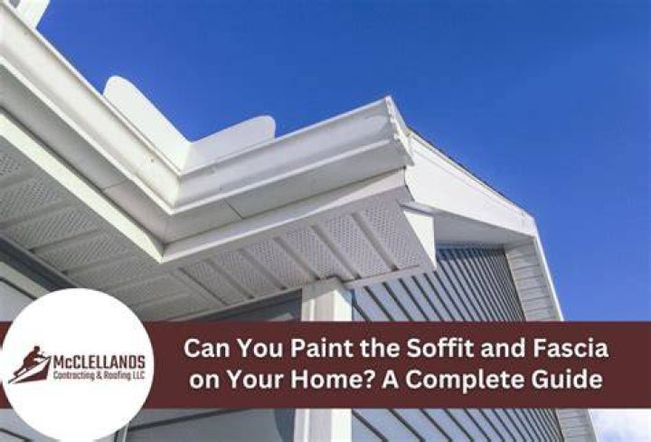 Can you paint gutters and soffit?