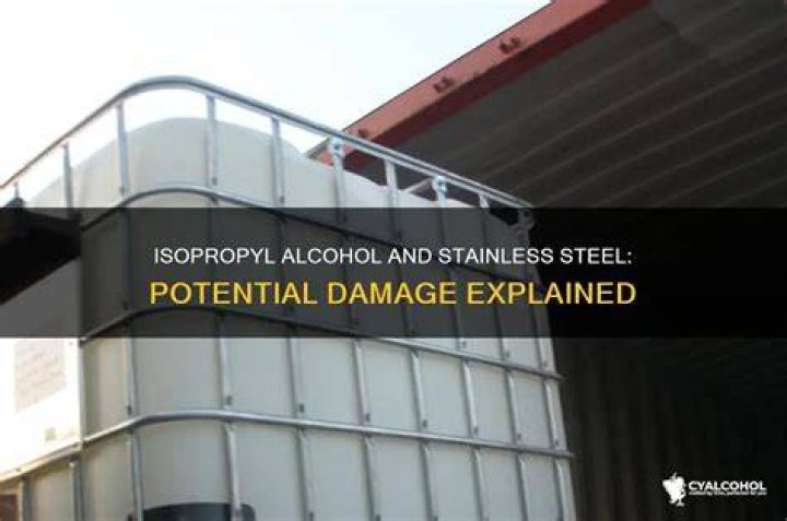 Does rubbing alcohol ruin stainless steel?