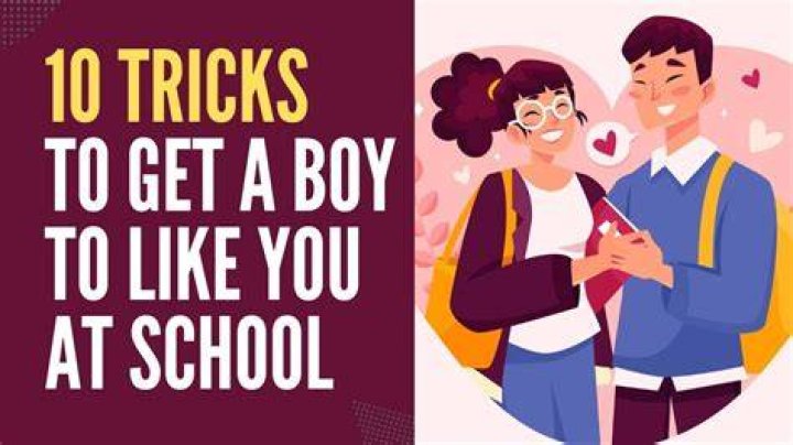 How can I make a boy like me?
