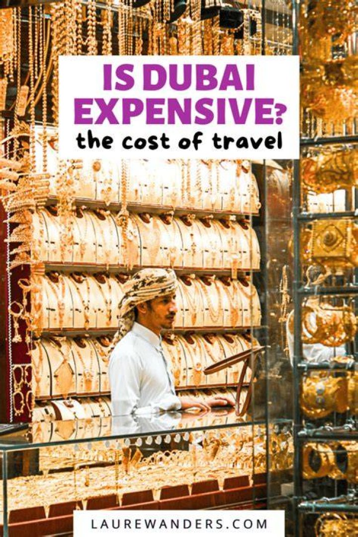 Is Dubai expensive to visit?