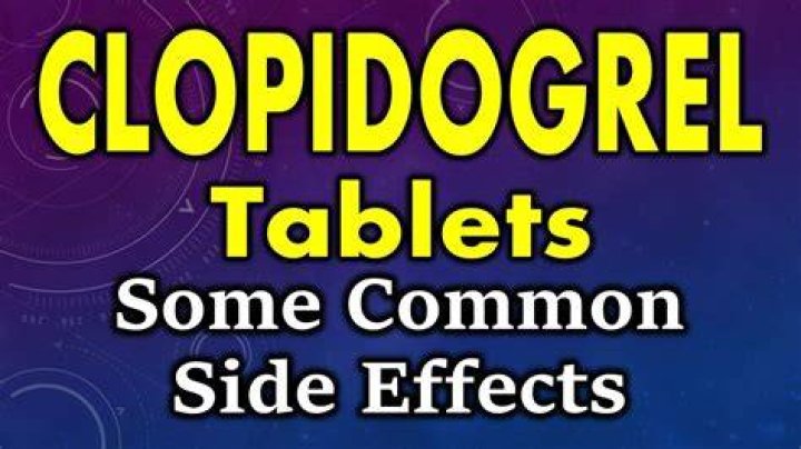 What are the most common side effects of clopidogrel?