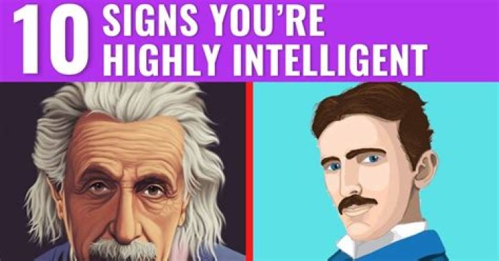 What are the signs that you are intelligent?