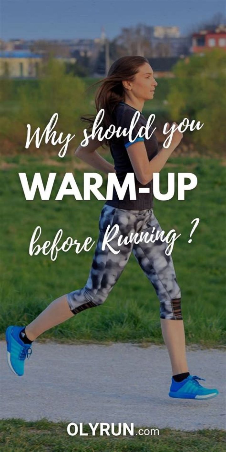 Why should you warm up before running?
